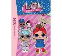 L.O.L. Surprise ! 06 - Une rencontre inattendue