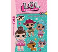 L.O.L. Surprise ! 20 - Fancy a besoin d'aide ! - Collectif - Bb Rose Verte - Poche - Roman cadet