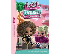 L.O.L. Surprise ! House of Surprises 01 - La surprise de Royal Bee - Collectif - Bb Rose Verte - Poche - Roman cadet