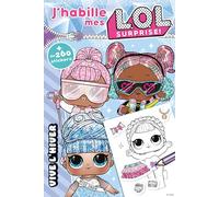 L.O.L. Surprise! - J'habille - Vive l'hiver !