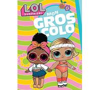 L.O.L. Surprise! - Mon gros colo NED