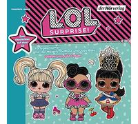 L.O.l.Surprise - Partygeschichten mit Her Majesty,Dollface und Oop