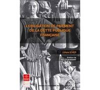 L'obligation De Paiement De La Dette Publique Française