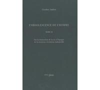 L'obsolescence de l'homme: Tome 2, Sur la destruction de la vie à l'époque de la troisième révolution industrielle