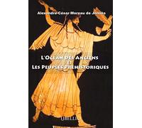 L’Océan des Anciens et Les Peuples Préhistoriques