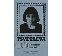 L’océan lisait avec moi - Lettres à Rilke sur la poésie Marina Tsvetaeva (Auteur), Eusebio Trabucchi (Auteur), Delphine Ménage (Traduction)