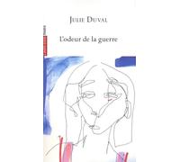 L’odeur de la guerre