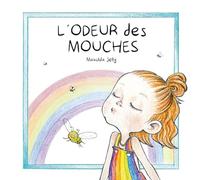 L' odeur des mouches