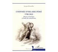 L’odyssée d’Hilaire Périé 1780-1833: Retour à l’antique à l'aube du romantisme