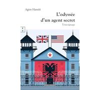 L’odyssée d’un agent secret