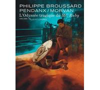 L’odyssée tragique du MC Ruby - Jean-Denis Pendanx - Dupuis - ebook (ePub illustré) - Bande dessinée