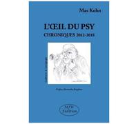 L?Oeil Du Psy - Chroniques 2012-2018