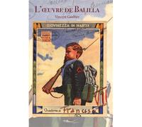 L’oeuvre de Balilla - Vincent Gaultier - 5 Sens Editions - broché - Roman