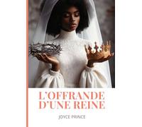 L’OFFRANDE D’UNE REINE: LA PUISSANCE DU DON DE SOI