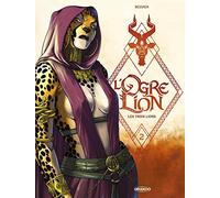 L'ogre Lion - Tome 2 - Les Trois Lions
