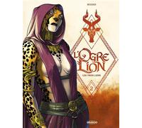 L' Ogre Lion - vol. 02/3 Les trois lions - Bruno Bessadi - Drakoo - cartonné - Bande dessinée