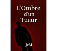 L’Ombre d’un Tueur