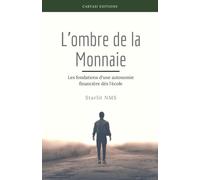 L’ombre de la monnaie: Les fondations d'une autonomie financière dès l'école