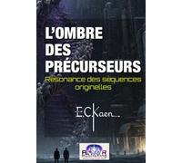 L’Ombre des Précurseurs: Résonances des séquences originelles