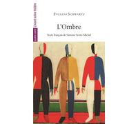 L' Ombre - Evgueni Schwartz - L'avant-Scene Theatre - broché - Théâtre