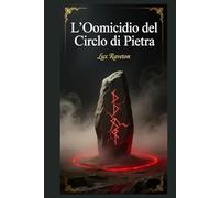 L’Omicidio del Circolo di Pietra
