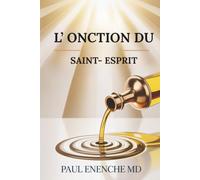 L’ONCTION DU SAINT-ESPRIT