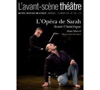 L' Opera de Sarah - Alain Marcel - L'avant-Scene Theatre - broché - Revue