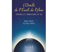 L'Oracle de l'Éveil de l'Âme : Guidances et connaissance de soi