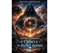 L’Oracle des étoiles mortes