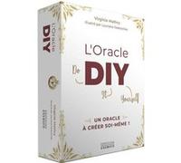 L' oracle DIY - Un oracle à créer soi-même Virginie Mathry (Auteur), Lauriane Desroches (Illustration)