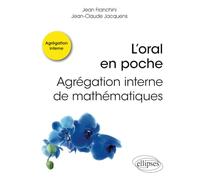 L’oral en poche : Agrégation interne de mathématiques