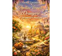 L’Orangerie des premiers matins