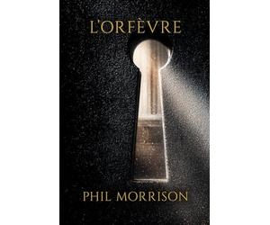 L’ORFÈVRE: Douze victimes. Deux ans d'invisibilité. Un seul homme capable de lire ce que les serrures disent.