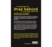 L’organisation Stay Behind en Belgique (1949-1991): Complots, terrorisme et réseaux secrets