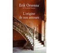 L ORIGINE DE NOS AMOURS