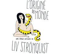 Liv Strömquist – L'origine du monde – Bande dessinée – Relié