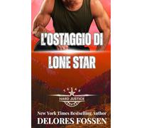 L’ostaggio di Lone Star