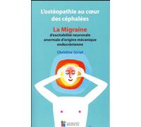 L OSTEOPATHIE AU COEUR DES CEPHALEES
