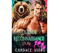 L’ours de Reconnaissance