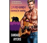 L’ours-Garou Chanteur de Country