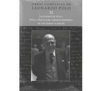 (L.P. Xi) Lecciones De Ética. Ética. Hacia Una Versión Moder - [Livre en VO] Leonardo Polo (Auteur)