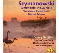 Gergiev,Valery / Lso / Lso Chorus / Matsuev,Denis - Szymanowski: Symphonies Nos. 2 & 4 / Stabat Mater [Compact Discs]