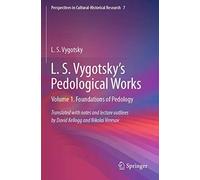 L. S. Vygotsky's Pedological Works