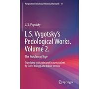 L.S. Vygotsky's Pedological Works. Volume 2.