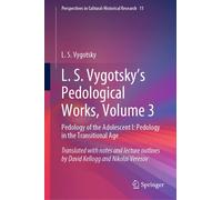 L. S. Vygotsky's Pedological Works, Volume 3