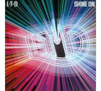 L.T.D. - Shine on