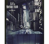 L.U.C - Rodrigo Amado Motion TrioL.U.C. & Motion Trio: Nic Sie Nie Stalo