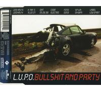 L.U.P.O - Bullshit and Party [Import]