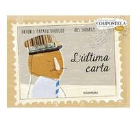 L´Última Carta Papatheodoulou, Antonis (Auteur)