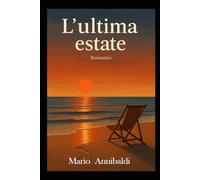 L' Ultima Estate